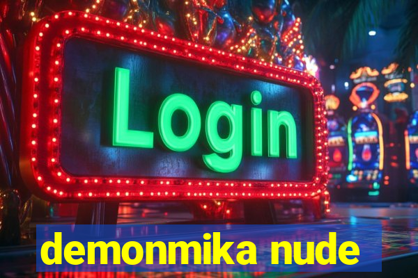 demonmika nude